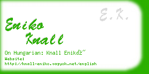 eniko knall business card